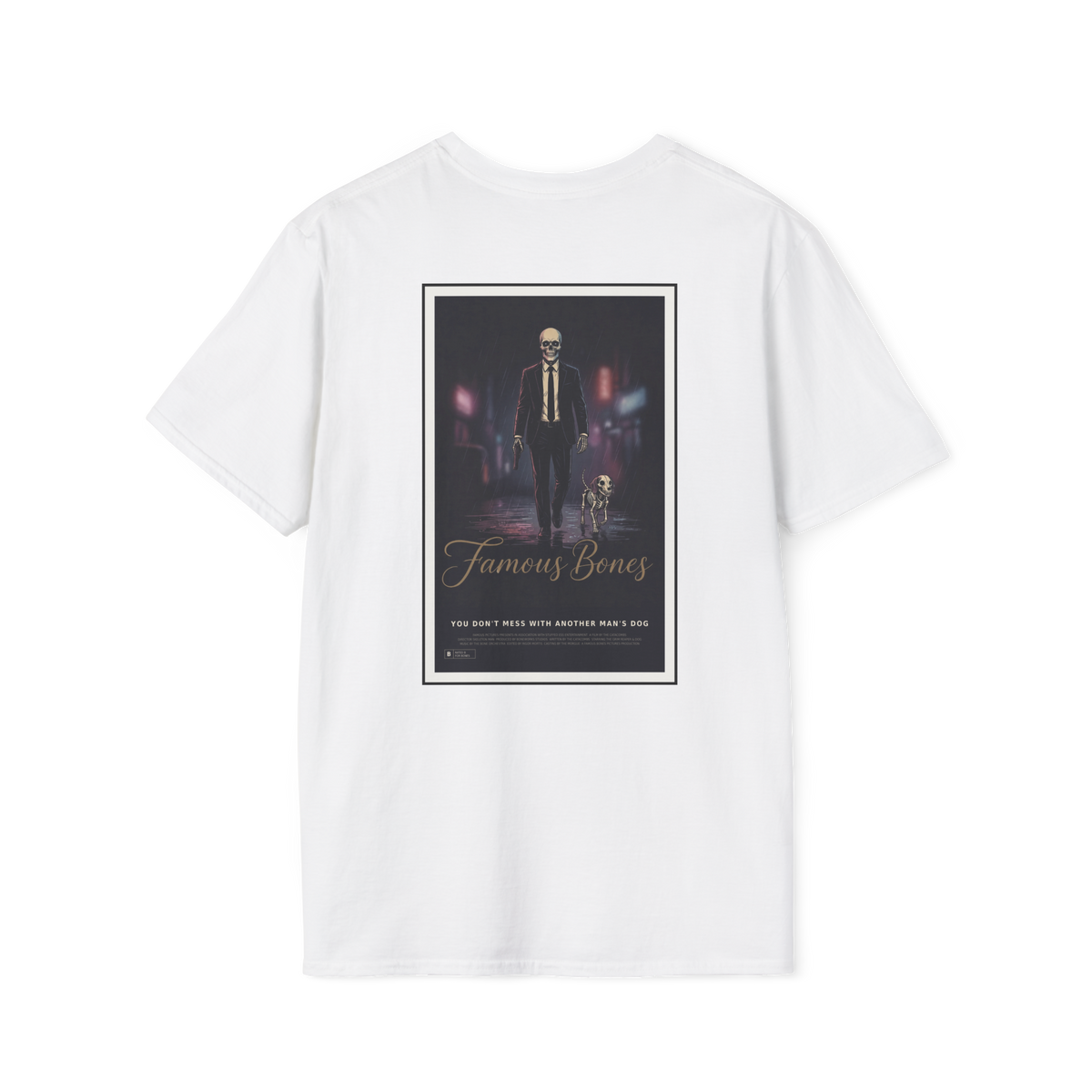Famous Bones “Another Man’s Dog” Tee | Skeleton Assassin & Dog Movie Poster | Oversized Streetwear Back Print — Famous Bones