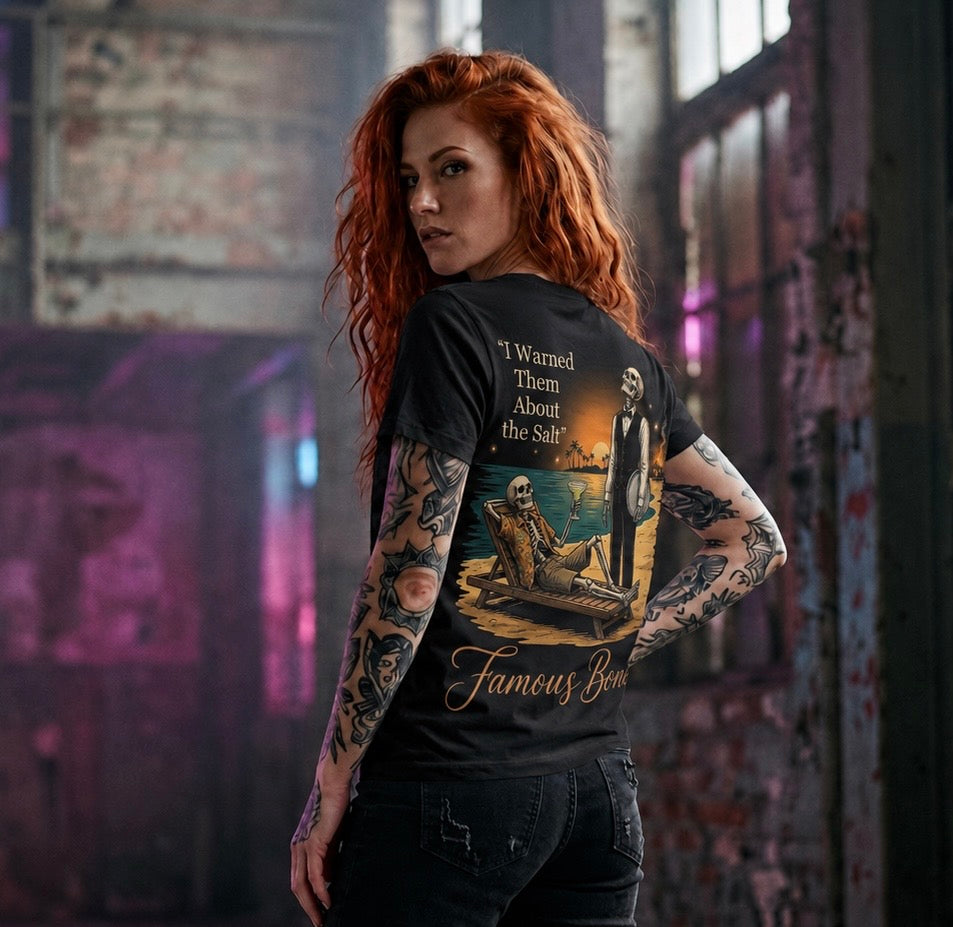 Famous Bones Beach Skeleton T-Shirt – "I Warned Them About the Salt" Vintage Summer Tee — Famous Bones